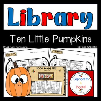 Ten Little Pumpkins | K-2 Book Band Activity | Wrapping Up Reading Fun!