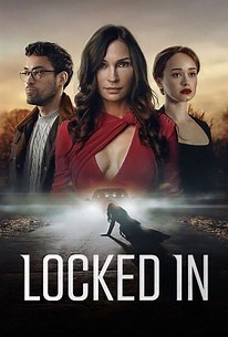 Locked In | Audience Reviews