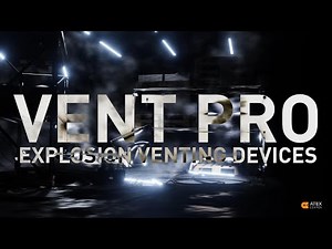 VENT PRO Explosion Venting Devices | Overview