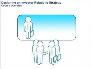 Designing an Investor Relations Strategy