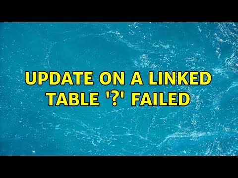 Update on a linked table '?' failed
