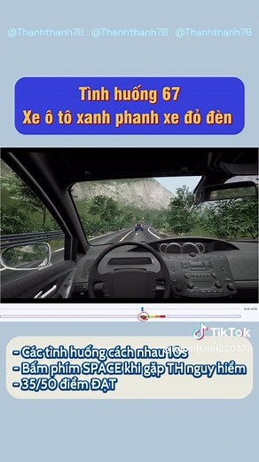 Tình huống 66 đến 70 trong 120 câu tình huống mô phỏng🚘 Phiên bản 2.0.0 🚦#120tinhhuongmophong #daotaolaixeoto #120tinhhuonggiaothongthucte #mophong #ngocthanhmeolythuyet #mophongcactinhhuonggiaothong #xuhuong #laixeoto #sathachlaixeoto #thilaixeoto