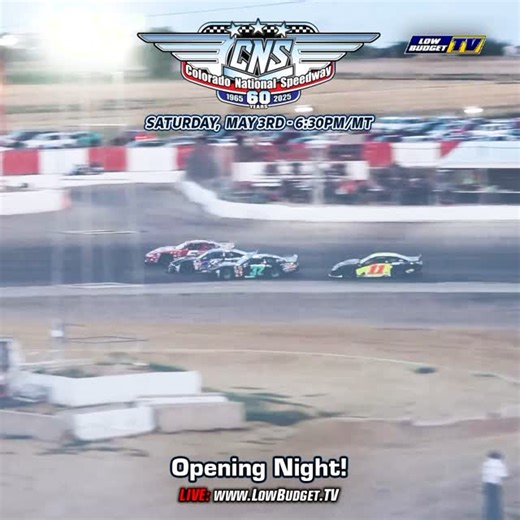 1.7K views · 202 reactions | Opening Night at Colorado National Speedway‼️ Saturday - 6:30pm Mountain Time  #cnsracing #motorsport #dacono #racing | Low Budget TV | Facebook