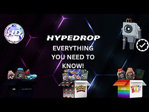 Opening Mystery Boxes on Hypedrop – Everything You Need to Know!