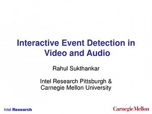 Interactive Event Detection in Video and Audio - SlideServe