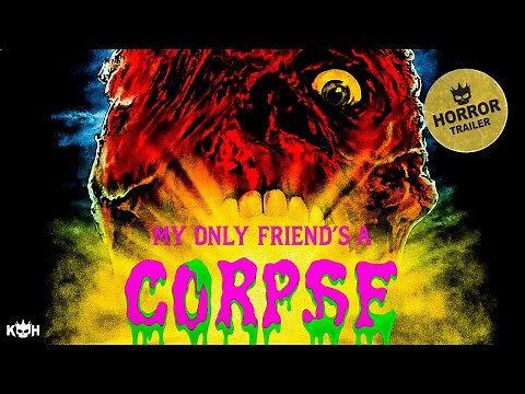 My Only Friend’s a Corpse (Official Teaser Trailer World Premiere) | Dark Comedy Horror Road Film