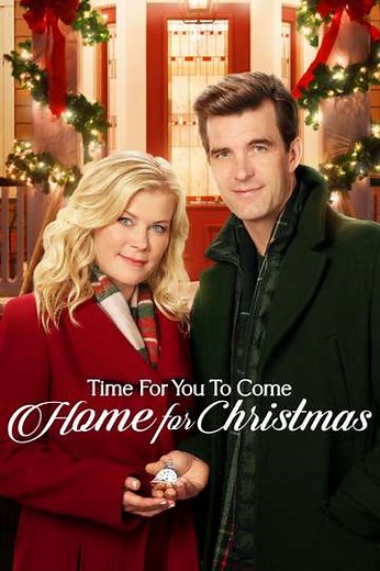 Time for You to Come Home for Christmas - Movie