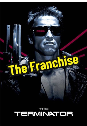 The Terminator Franchise #theterminator #actionmovies #movie #action #films