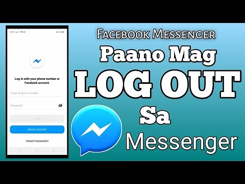 PAANO MAG LOGOUT SA MESSENGER
