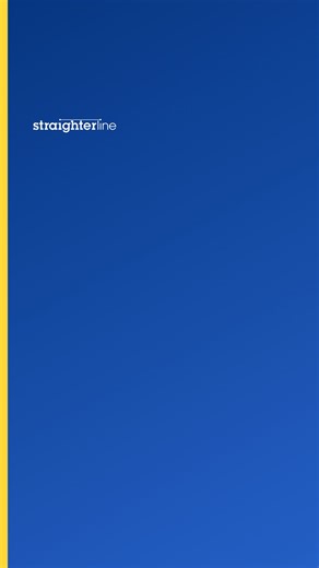 No waiting. No wasting time. With StraighterLine’s 2-day grading, you’ll keep your degree moving — and your costs down. | StraighterLine