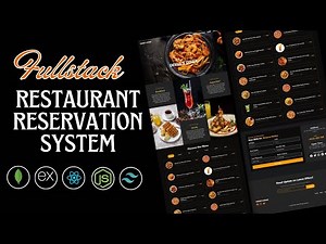 Build a Full Stack Restaurant Reservation System Using React, Node JS, MongoDB, Express and Tailwind