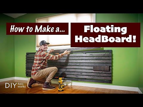How to make a Modern Floating Headboard!