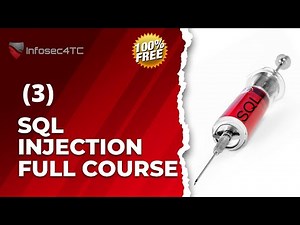 SQL Injection Crash Course - Lecture 3
