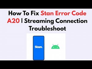 How To Fix Stan Error Code A20 | Streaming Connection Troubleshoot