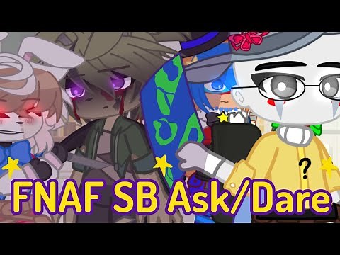 FNAF Security Breach Ask/Dares | FNAF SB | GCMM | Gacha Club
