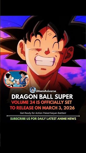 Dragon Ball Super manga volume 24 is officially scheduled to be released on March 3, 2026!#anime