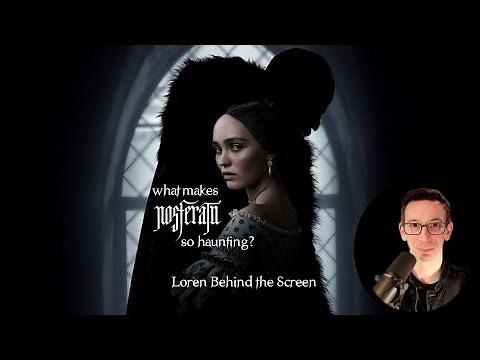 NOSFERATU EXPLAINED: FILMMAKER BREAKDOWN OF A HAUNTING STORY