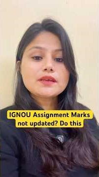 Ignou Assignment marks not updated? Do this #ignouassignment #assignment #ignou