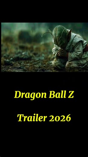 30K views · 857 reactions | The Dragon Ball Z Trailer 2026,,, Credittotheowner; | Nene Mylabs | Facebook
