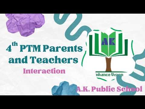 AKPS 4th PTM and Annual Exam Result Distribution Parents and Teachers Interaction