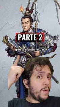 [PARTE 2] Lü Bu, el legendario guerrero chino