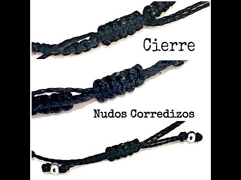 Como Hacer Cierre Corredizo con Nudos Macramé