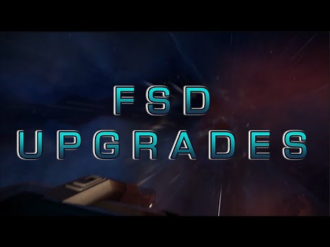Elite Dangerous How To: FSD UPGRADES (UPDATED VIDEO IN DESCRIPTION)