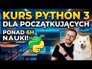 Python 3 od Zera! 🐍 Darmowy Kurs Programowania dla Każdego 🎓