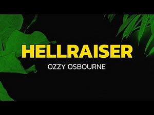 Hellraiser - Ozzy Osbourne (Lyrics)
