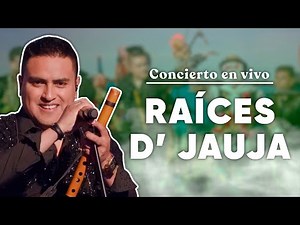 Raíces D' Jauja CONCIERTO COMPLETO EN VIVO | Noche Tunantera