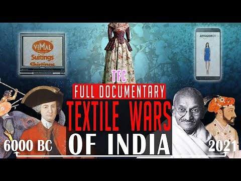 8000 Years Story of Indian Cotton | Textile Wars of India | Full Documentary