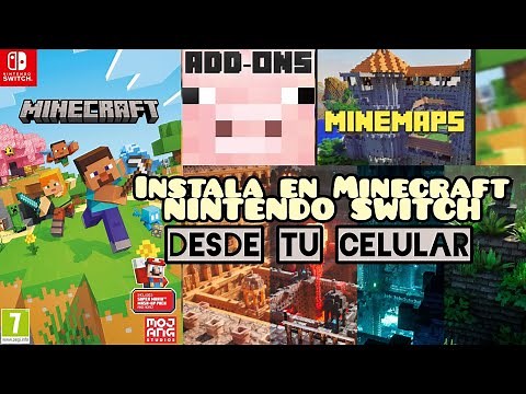 Cómo Instalar Addons, Mapas, Texturas en Minecraft Nintendo Switch desde📱💻