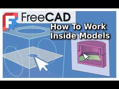 FreeCAD 1.1 | How to Work & See Inside Models