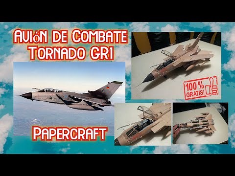 Avion de Combate Tornado GR1(Tutorial) + Papercraft Gratis