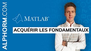 Matlab 2013A : Acquérir les fondamentaux