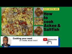 How to make Ackee and Saltfish / The best Jamaican Ackee & Saltfish