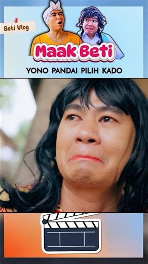YONO PANDAI PILIH KADO #makbeti #beti #makbetiterbaru