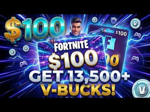 $100 Fortnite Gift Card: How to Get 13,500+ V-Bucks Safely! (Official 2026 Guide)