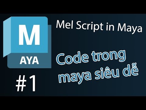 [Mel Script in Maya] Bài 1 : Code mel trong maya siêu dễ
