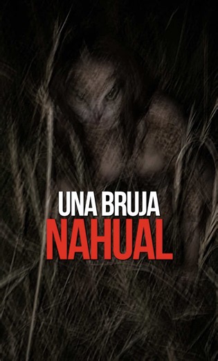 El soldado descubrió que su esposa era una bruja nahual | Capítulo 405 | nahual