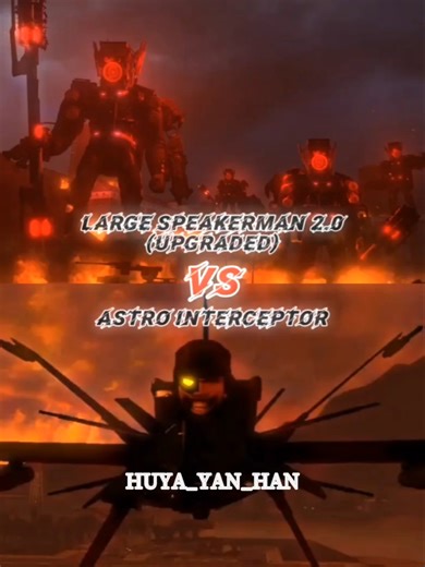 Large Speakerman 2.0 (Upgraded) vs Astro Interceptor