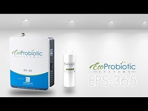 Environmental Probiotics: EPS-365 System (Probiotic Mist)