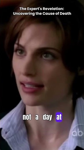 Richard Castle’s Expert Analysis: Uncovering the Cause of Death | Castle #castle #edit #shorts