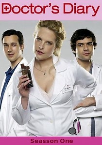 Doctor's Diary - Männer sind die beste Medizin Season 1 - streaming
