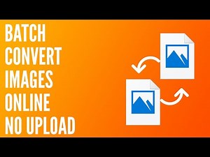 Batch Convert Photos ONLINE Without Upload