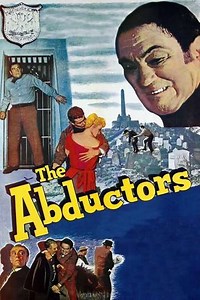 The Abductors (1957) - Movie