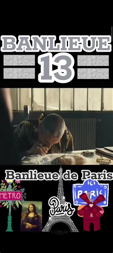 #BANLIEUE 13
