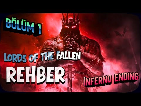Lords of the Fallen | Inferno Ending | Bölüm 1