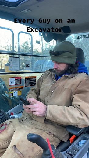 Heavy Equipment Operator Life: Every Guy on an Excavator