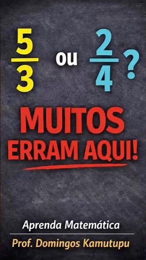 Frações: 5/3 vs 2/4 – Descubra porque toda fração imprópria é maior!
